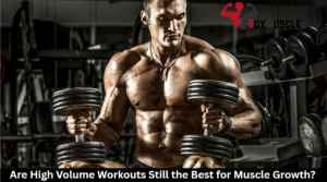 High Volume Workouts